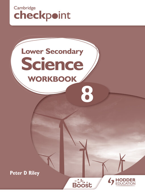 Cambridge Checkpoint Lower Secondary Science Workbook 8 - The Ohio